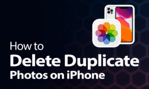 How to Remove Duplicate Photos Automatically on iPhone