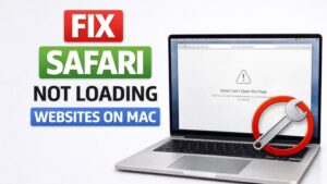 How to Fix Safari Not Loading Websites on Mac