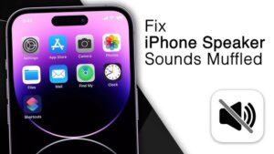 How to Fix an iPhone Speaker Sounding Muffled