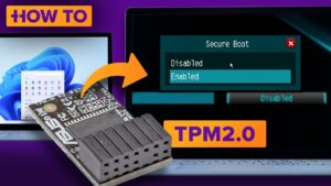 How to Enable TPM 2.0 for Windows 11 Installation