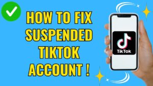 How to Recover a Suspended TikTok Account