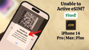 How to Troubleshoot eSIM Activation on iPhone