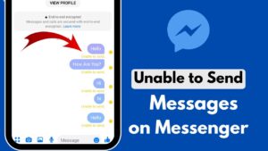 How to Fix Messenger Not Sending Messages